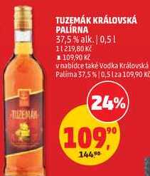 Tuzemák Královská palírna 0,5l 