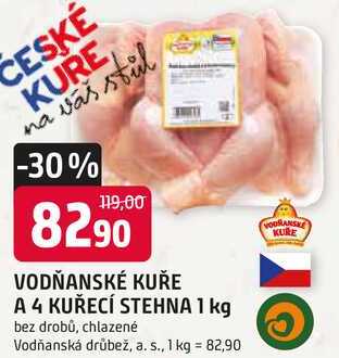 KUŘECÍ STEHNA 1 kg bez drobů, chlazené Vodňanská drůbež