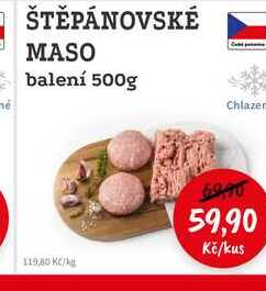 ŠTĚPÁNOVSKÉ MASO balení 500g 