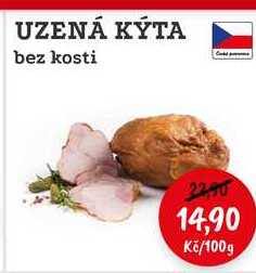 UZENÁ KÝTA bez kosti 100g