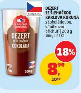DEZERT SE ŠLEHAČKOU KARLOVA KORUNA s čokoládovou, 200 g
