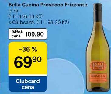 Bella Cucina Prosecco Frizzante, 0.75 l