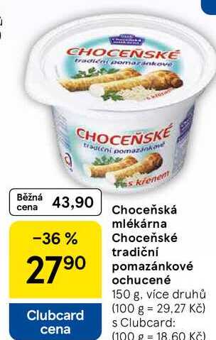 Choceňská mlékárna Choceňské tradiční pomazánkové ochucené, 150 g, více druhů  