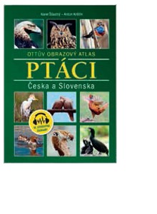 Ottův obrazový atlas Ptáci Česka a Slovenska