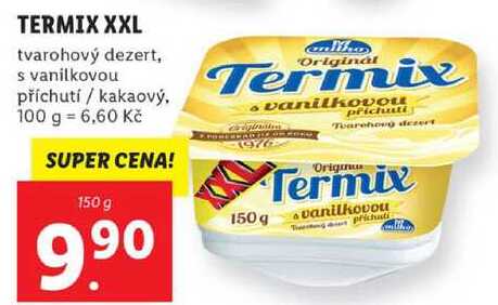 TERMIX XXL tvarohový dezert, s vanilkovou příchutí / kakaový, 150 g