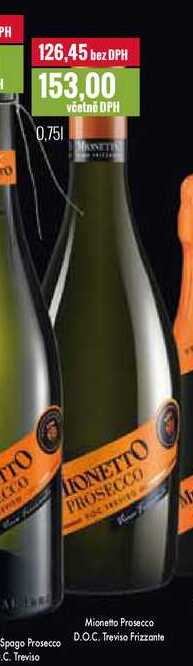 Mionetto Prosecco D.O.C. Treviso Frizzante 0,75l