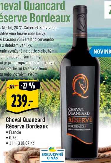 Cheval Quancard Réserve Bordeaux, 0,75 l