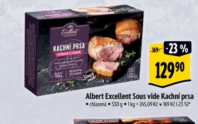 Albert Excellent Sous vide Kachní prsa • chlazená 530 g