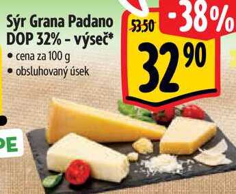 Sýr Grana Padano DOP 32% - výseč, cena za 100 g 