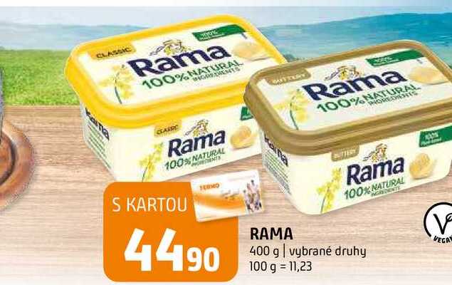  Rama 100% NATURAL 400 g | vybrané druhy 100 g = 11,23 (V VEGA 