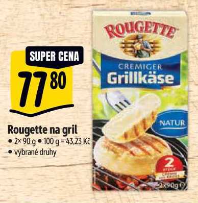 Rougette na gril, 2x 90 g