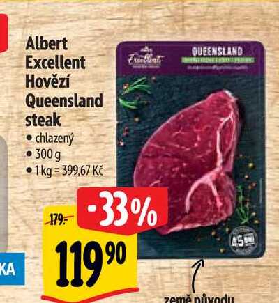  Albert  Excellent  Hovězí Queensland steak  300 g