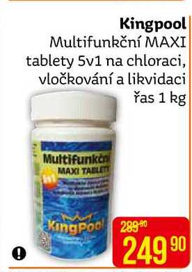 Kingpool Multifunkční MAXI tablety 5v1 na chloraci, vločkování a likvidaci řas 1 kg 