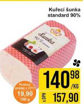 Kuřecí šunka standard 90% 1kg 