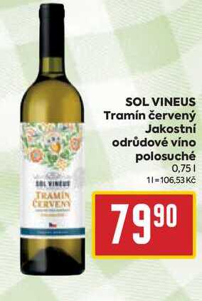 SOL VINEUS Tramín červený Jakostní odrůdové víno polosuché 0,75l