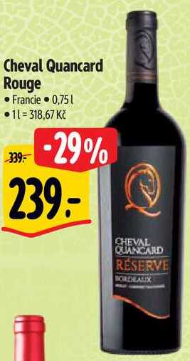 Cheval Quancard Rouge, 0,75 l