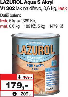 LAZUROL Aqua S Akryl V1302 lak na dřevo, 0,6 kg, lesk 