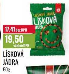 LÍSKOVÁ JÁDRA 60g 