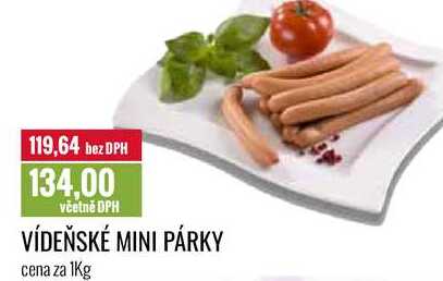 VÍDEŇSKÉ MINI PÁRKY cena za 1Kg 