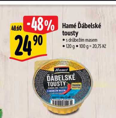  Hamé Ďábelské  tousty • s drůbežím masem • 120 g 