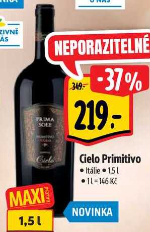 Cielo Primitivo, 1,5 l