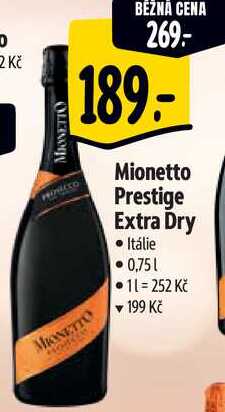 Mionetto Prestige Extra Dry, 0,75 l