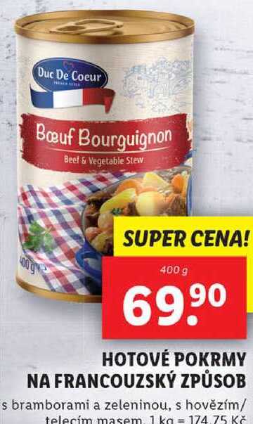 HOTOVÉ POKRMY NA FRANCOUZSKÝ ZPŮSOB, 400 g