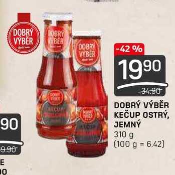 DOBRÝ VÝBĚR KEČUP OSTRÝ, JEMNÝ 310 g