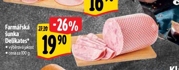 Farmářská šunka Delikates 100 g