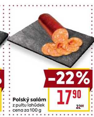 Polský salám z pultu lahůdek cena za 100 g