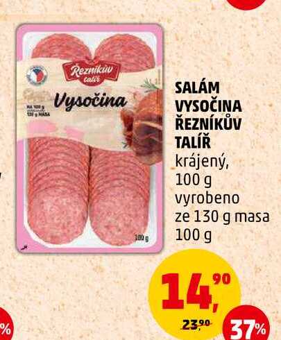 SALÁM VYSOČINA ŘEZNÍKŮV TALÍŘ krájený, 100 g 