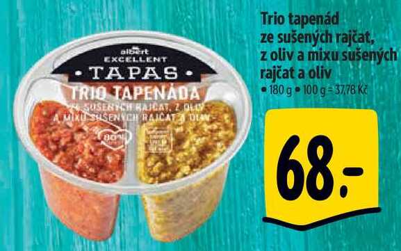 Trio tapenád ze sušených rajčat, z oliv a mixu sušených rajčat a oliv, 180 g