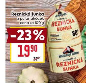 Řeznická šunka z pultu lahůdek cena za 100g