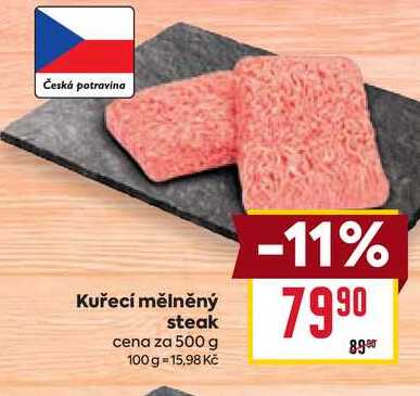 Kuřecí mělněný steak cena za 500 g  