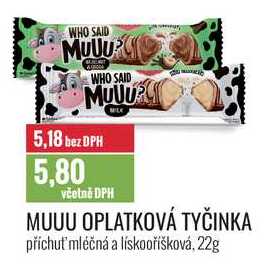 MUUU OPLATKOVÁ TYČINKA 22g 