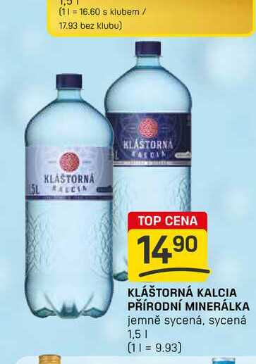 KLÁŠTORNÁ KALCIA PŘÍRODNÍ MINERÁLKA jemně sycená, sycená 1,5l