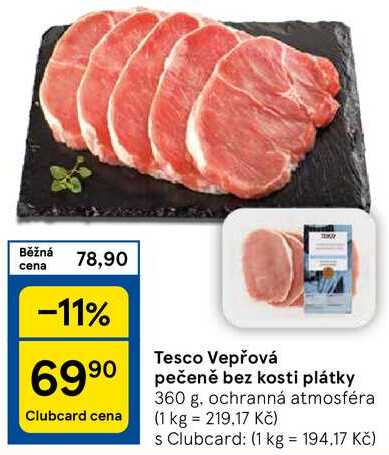 Tesco Vepřová pečeně bez kosti plátky, 360 g