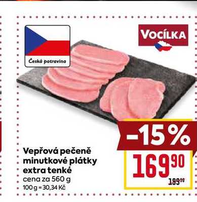 Vepřová pečeně minutkové plátky extra tenké cena za 560 g 