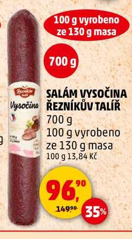 SALÁM VYSOČINA ŘEZNÍKŮV TALÍŘ, 700 g 