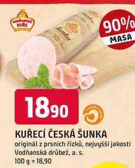 KUŘECÍ ČESKÁ ŠUNKA originál z prsnich řízků, nejvyšší jakosti 100 g