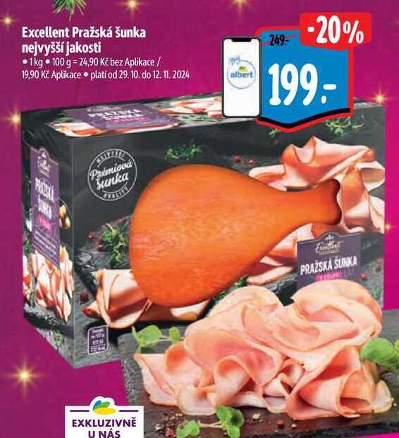 Excellent Pražská šunka nejvyšší jakosti, 1 kg