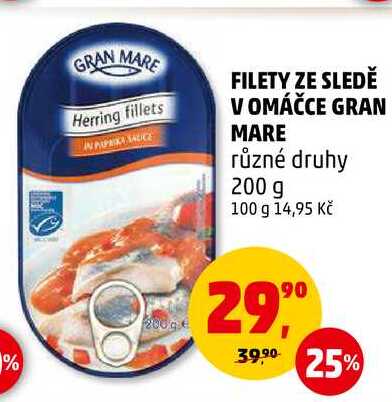 FILETY ZE SLEDĚ V OMÁČCE GRAN MARE různé druhy, 200 g 