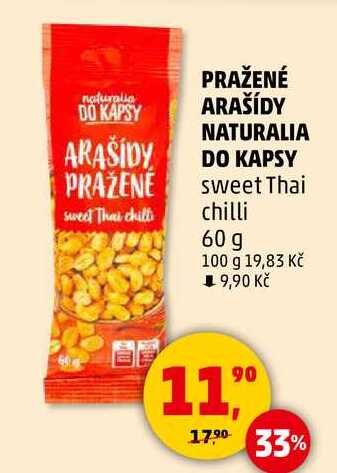 PRAŽENÉ ARAŠÍDY NATURALIA DO KAPSY Sweet Thai chilli, 60 g 