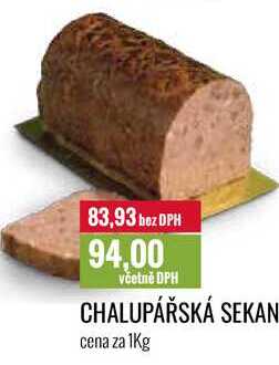 CHALUPÁŘSKÁ SEKANÁ cena za 1Kg 