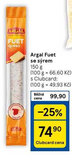 Argal Fuet se sýrem, 150 g 