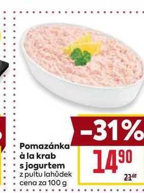 Pomazánka à la krab s jogurtem z pultu lahůdek cena za 100 g