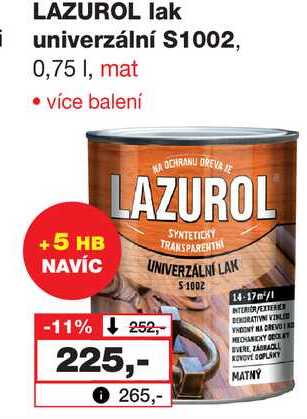 LAZUROL lak i univerzální S1002, 0,75 I, mat 