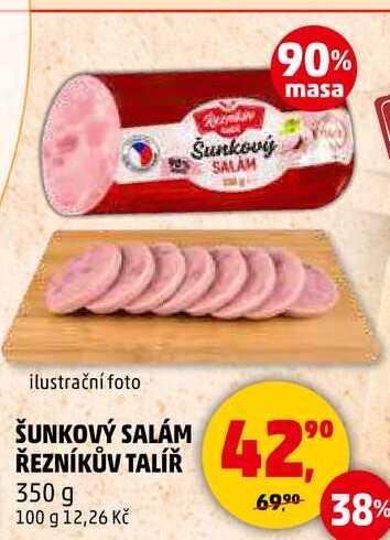 ŠUNKOVÝ SALÁM ŘEZNÍKŮV TALÍŘ, 350 g