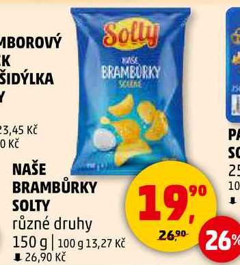 NAŠE BRAMBŮRKY SOLTY různé druhy, 150 g