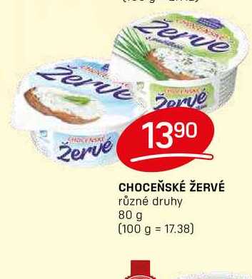 CHOCEŇSKÉ ŽERVÉ různé druhy 80 g